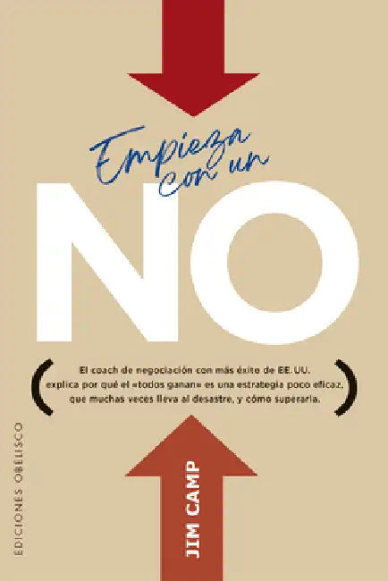Empieza Con Un No by Jim Camp