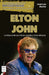 Elton John: La Historia de Uno de Los Grandes Mitos del Pop by José Luís Martín