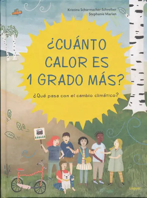 ¿cuánto Calor Es 1 Grado Más? by Kristina Scharmacher-Schreiber