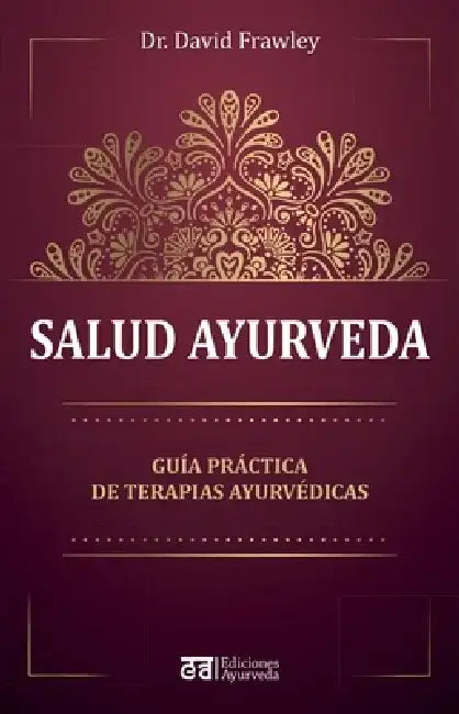 Salud Ayurveda by David Frawley