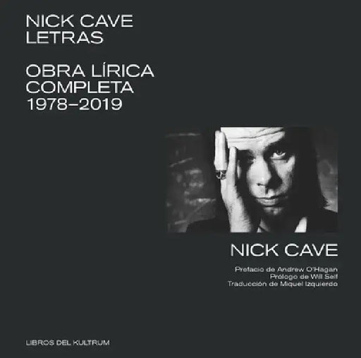 Letras: Obra Lírica Completa 1978-2019 by Nick Cave