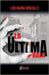 La última bala by González, Luis María