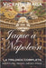 Jaque a Napoleón: La trilogía completa: apertura, medio juego y final by Raga, Vicente