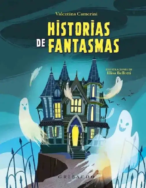Historias de Fantasmas by Valentina Camerini