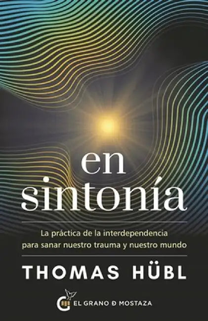 En Sintonía by Thomas Hubl