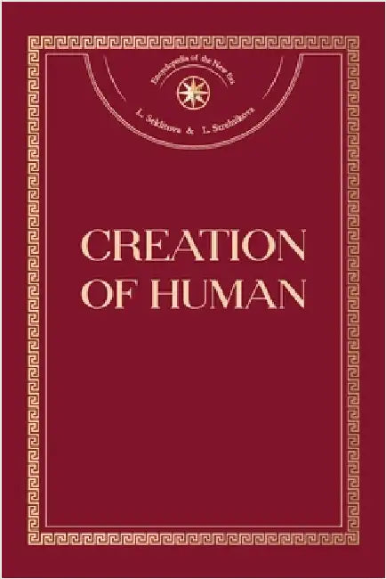 Creation of Human by Larisa Seklitova