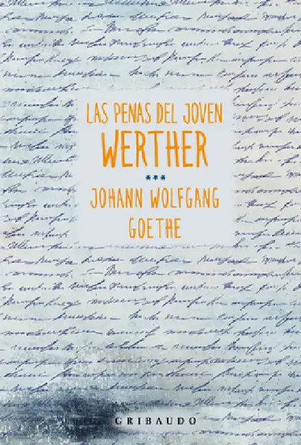 Penas del Joven Werther, Las