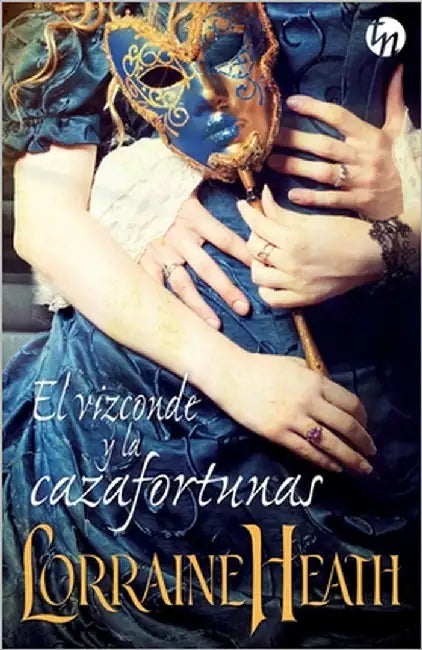 El vizconde y la cazafortunas by Heath, Lorraine