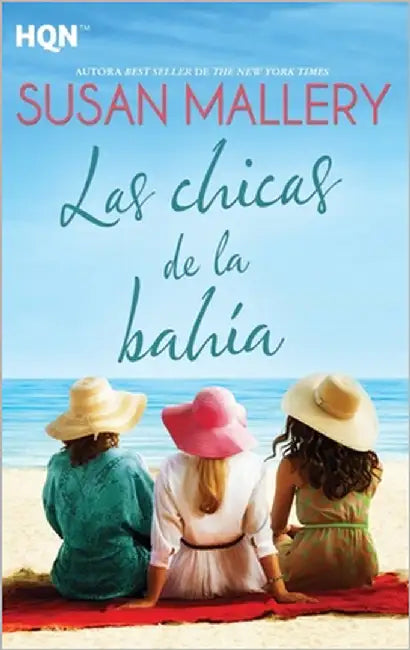 Las chicas de la bahía by Mallery, Susan