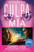Culpa Mía / My Fault by Mercedes Ron