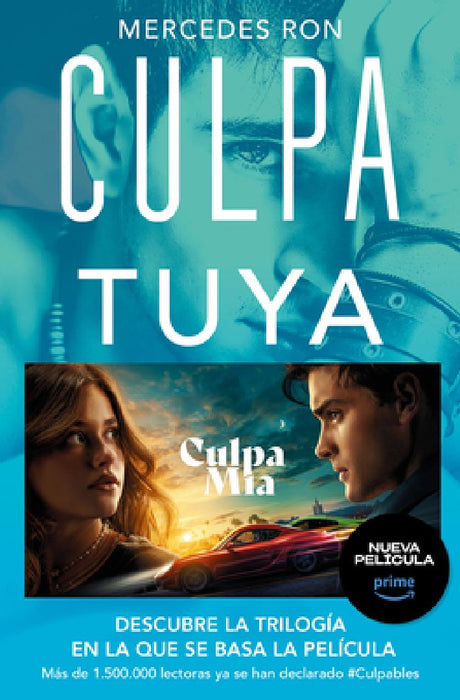 Culpa Tuya / Your Fault by Mercedes Ron