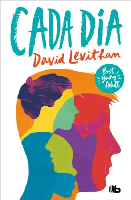 Cada Día / Every Day by David Levithan
