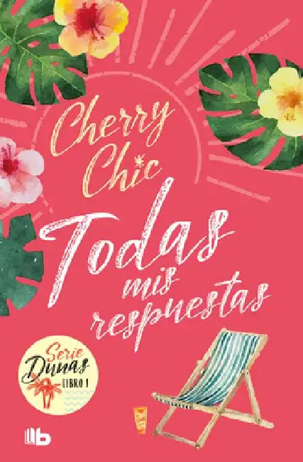 Todas MIS Respuestas (Dunas 1) by Cherry Chic