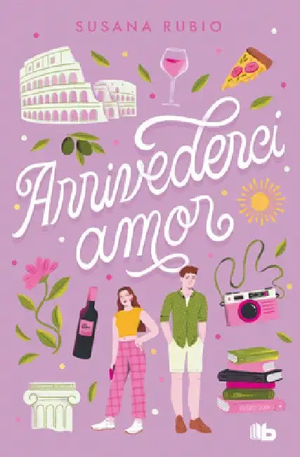 Arrivederci, Amor by Susana Rubio