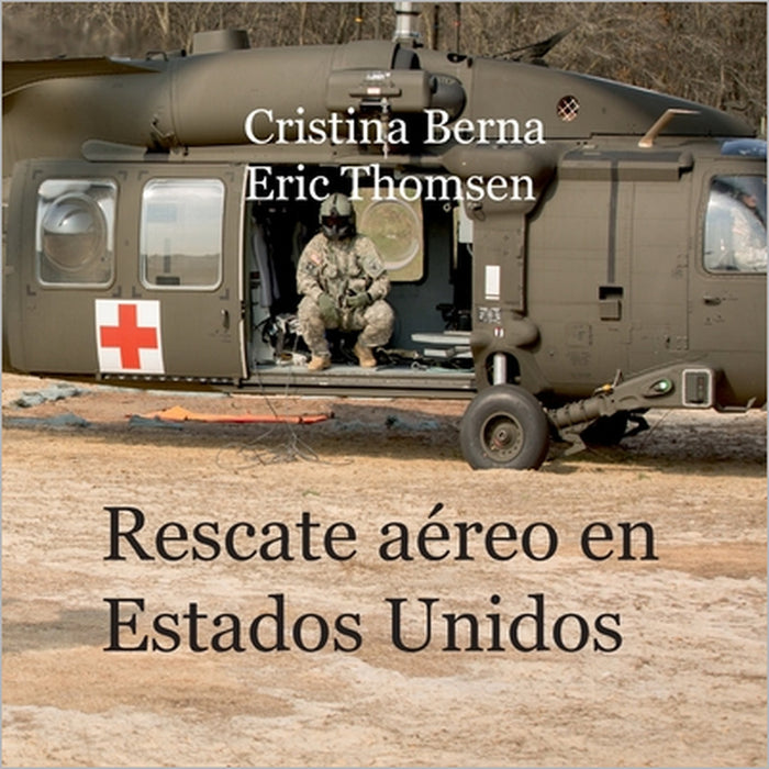 Rescate aéreo en Estados Unidos by Cristina Berna, Eric Thomsen
