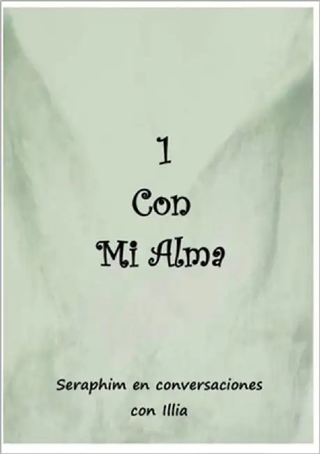 1 con mi alma by Haugerud, Illia