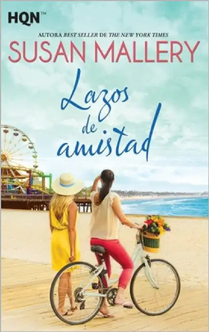 Lazos de amistad by Mallery, Susan