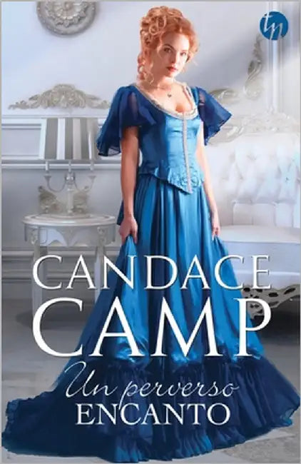Un perverso encanto by Camp, Candace
