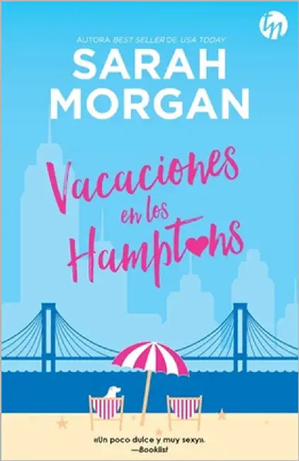 Vacaciones en los Hamptons by Morgan, Sarah