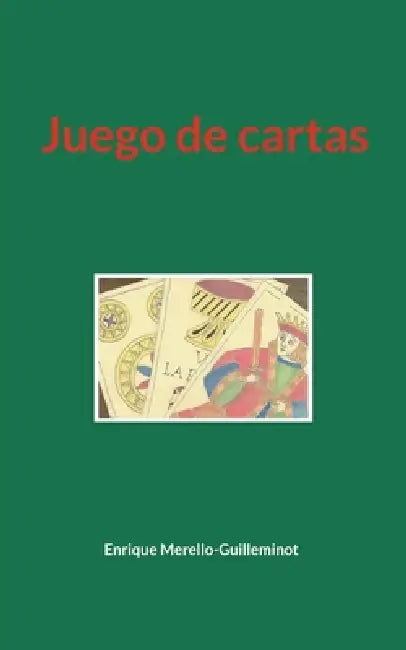Juego de cartas by Enrique Merello-Guilleminot