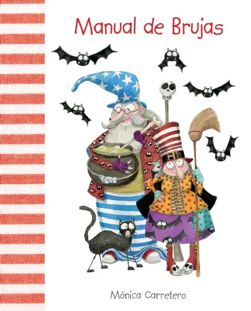 Manual de Brujas (Witches Handbook) by Mónica Carretero, Mónica Carretero