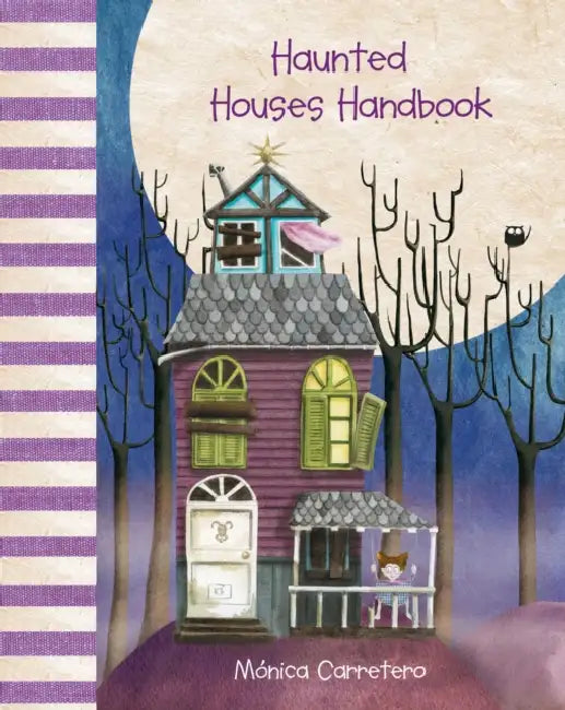 Haunted Houses Handbook by Mónica Carretero, Mónica Carretero, Jon Brokenbrow