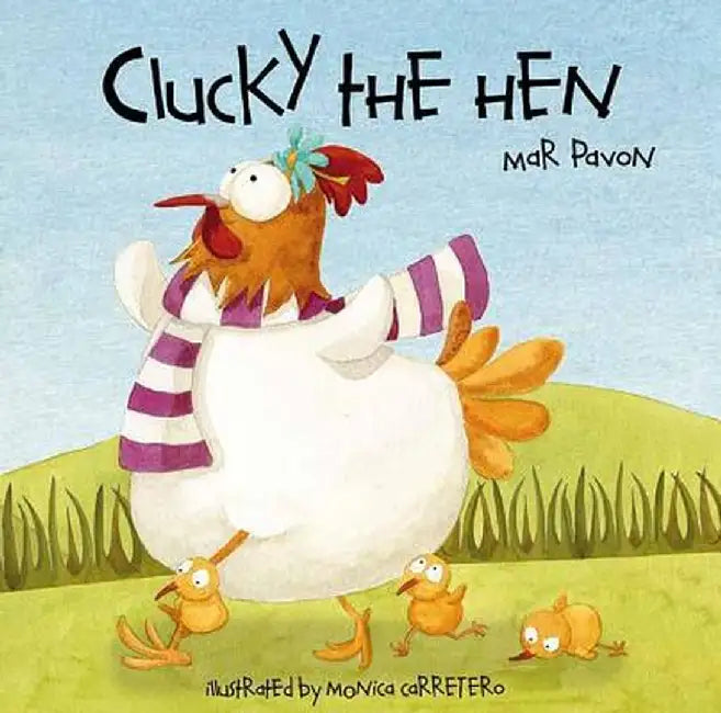 Clucky the Hen by Mar Pavon