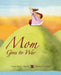 Mom Goes to War by Irene Aparici, Mónica Carretero, Jon Brokenbrow