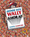 ¿Dónde Está Wally Ahora? / ¿Where Is Waldo Now? by Martin Handford