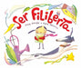 Ser Filiberta (I Want to Be Philberta) by Mar Pavón, Alex Pelayo