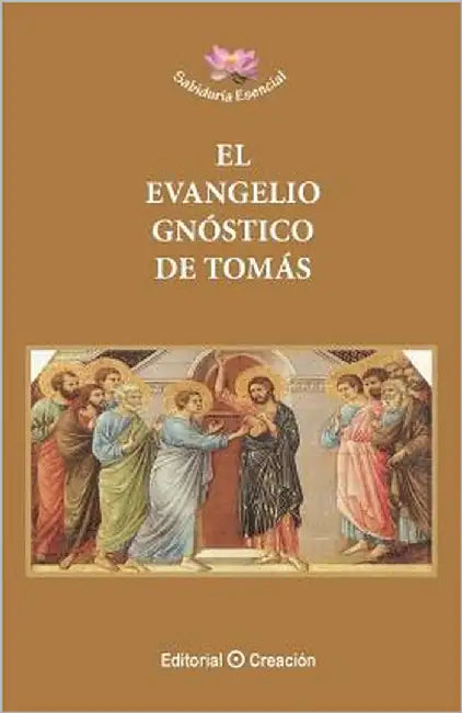 El Evangelio Gnóstico de Tomás by González, Jesús García-Consuegra