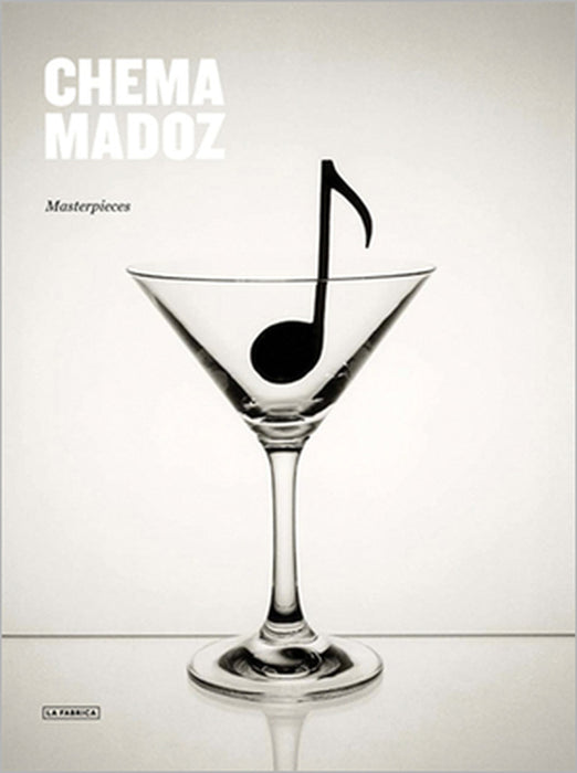 Chema Madoz: Masterpieces by Chema Madoz, Duane Michals, Oliva María Rubio