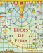 Luces de Feria (Fairground Lights) by Fran Nuño, Enrique Quevedo