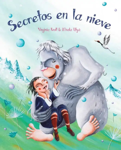 Secretos En La Nieve (Snowbound Secrets) by Virginia Kroll, Nívola Uyá, Jimena Licitra