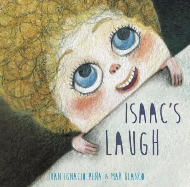 Isaac's Laugh by Juan Ignacio Peña, Mar Blanco, Jon Brokenbrow