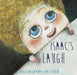 Isaac's Laugh by Juan Ignacio Peña, Mar Blanco, Jon Brokenbrow