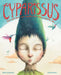 Cyparissus: That Which Dies Is Never Forgotten; That Which Is Forgotten, Dies by Marta Sanmamed, Sonja Wimmer, Jon Brokenbrow