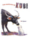Las Aventuras de Kubi (the Adventures of Kubi) by Erik Speyer, Erik Speyer, Jimena Licitra