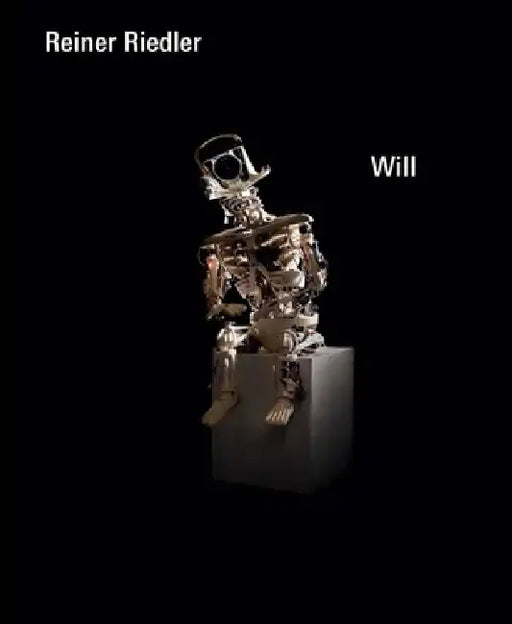 Reiner Riedler: Will by Reiner Riedler
