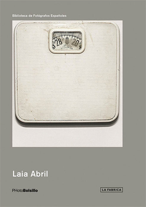 Laia Abril by Laia Abril, Chema Conesa, Liza Faktor