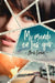 Mi Mundo En Tus Ojos (Antes Rotos) by Abril Novoa Camino