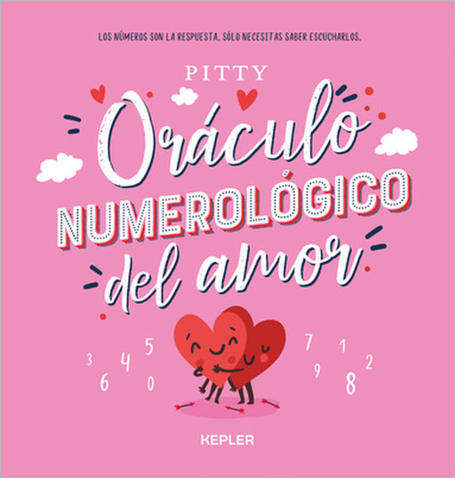 Oraculo Numerologico del Amor, El by Pitty