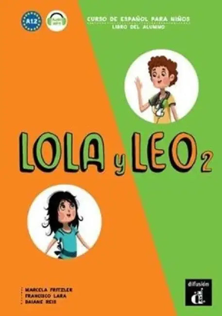 Lola y Leo 2 - Libro del alumno + audio MP3. A1.2 by Marcela Fritzler
