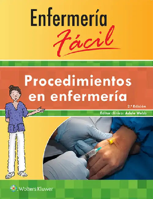 Enfermeria Facil. Procedimientos En Enfermeria by Lippincott Williams &. Wilkins