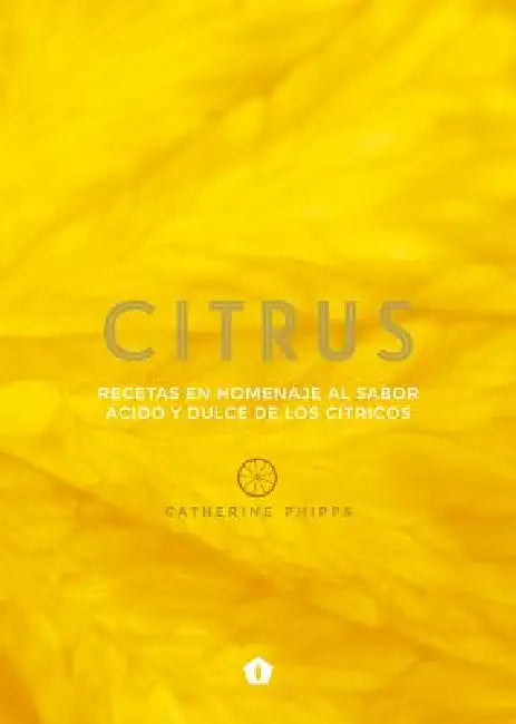 Citrus by Catherine Phipps