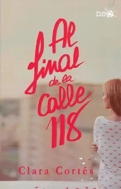 Al Final de La Calle 118 by Clara Cortes