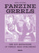 Fanzine Grrrls: The DIY Revolution in Female Self by Gemma Villegas