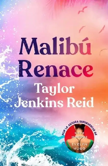 Malibu Renace by Taylor Jenkins Reid
