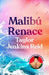 Malibu Renace by Taylor Jenkins Reid