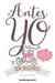Antes Yo Que Nosotros -V2 by Christine Arylo